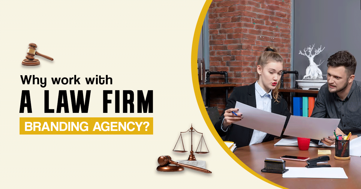 Why Work with a Law Firm Branding Agency?
