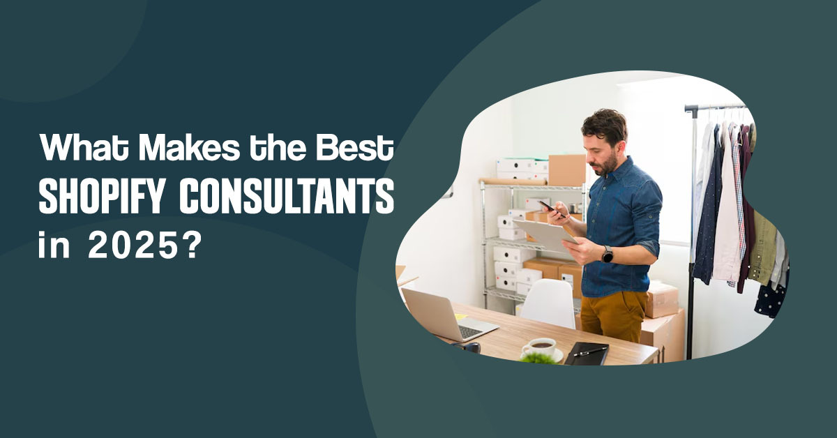 Shopify Consultants in 2025